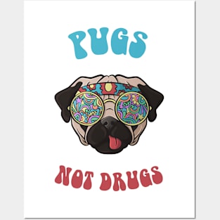 Pugs Not Drugs Posters and Art